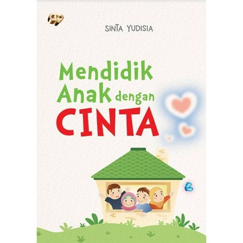 Product image Gema Insani - Buku Mendidik Anak Dengan Cinta 20.5 x 14.5 SC