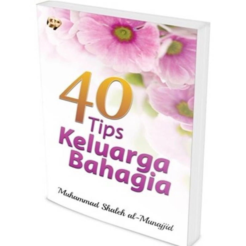 Product image Gema Insani -  40 Tips Keluarga Bahagia (Edisi Baru) 18.3 x 12.3 cm SC