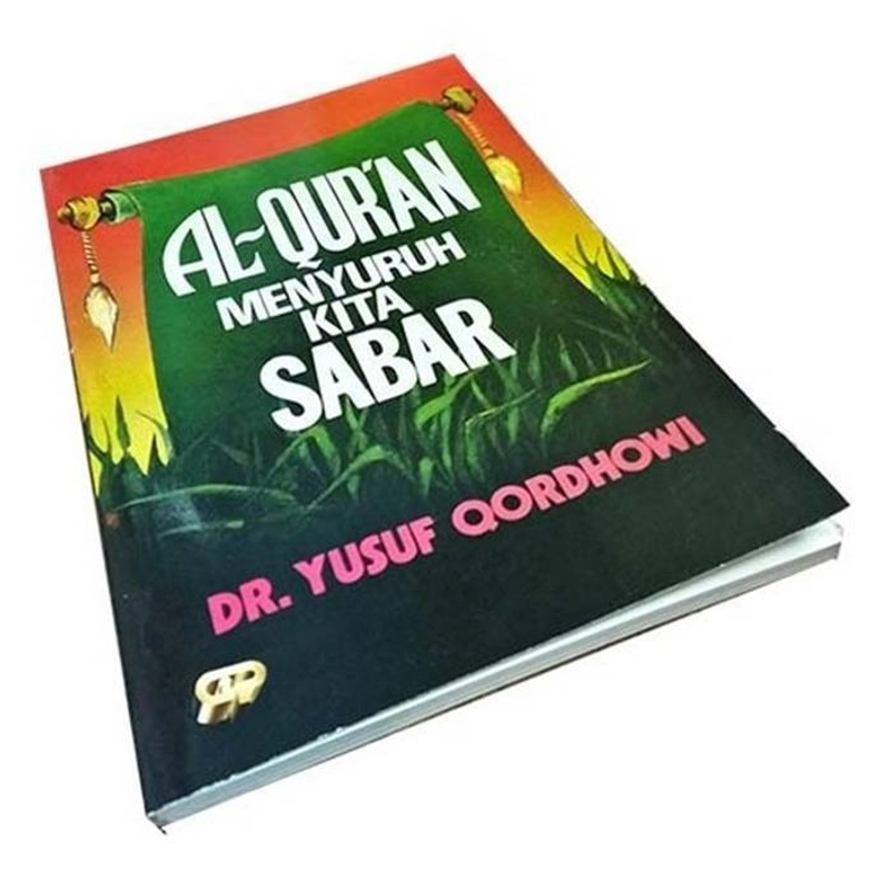 Product image Gema Insani - Al-Quran Menyuruh Kita Sabar 18.3 x 12.3 cm SC