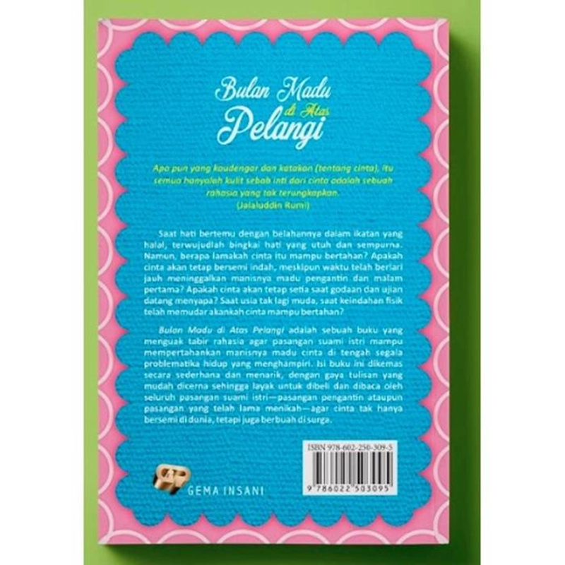 Product image Gema Insani - Bulan Madu diatas Pelangi 18.3 x 12.3 cm SC