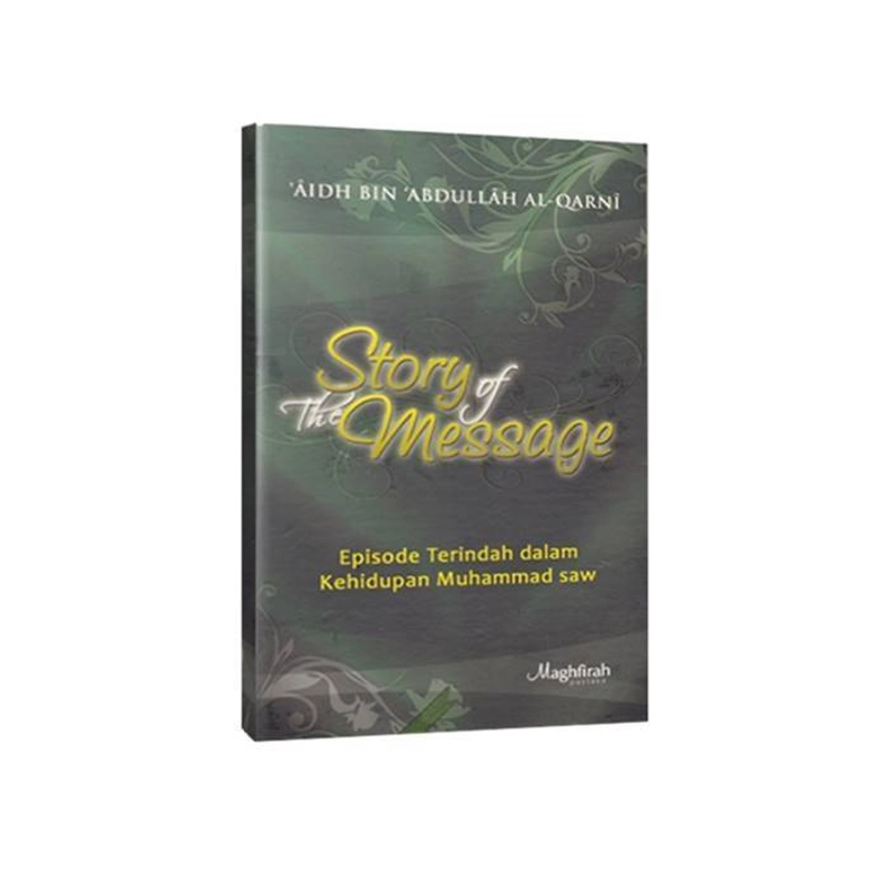 Product image Maghfirah Pustaka - Story Of The Message Muhammad SAW Hard cover 25 x 17 x 3 cm DUA WARNA