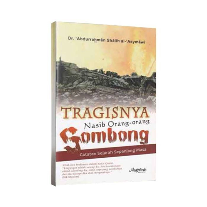Product image Maghfirah Pustaka -  Tragisnya Nasib Orang-Orang Sombong Hard cover 21 x 14 x 2 cm HITAM PUTIH (B/W)