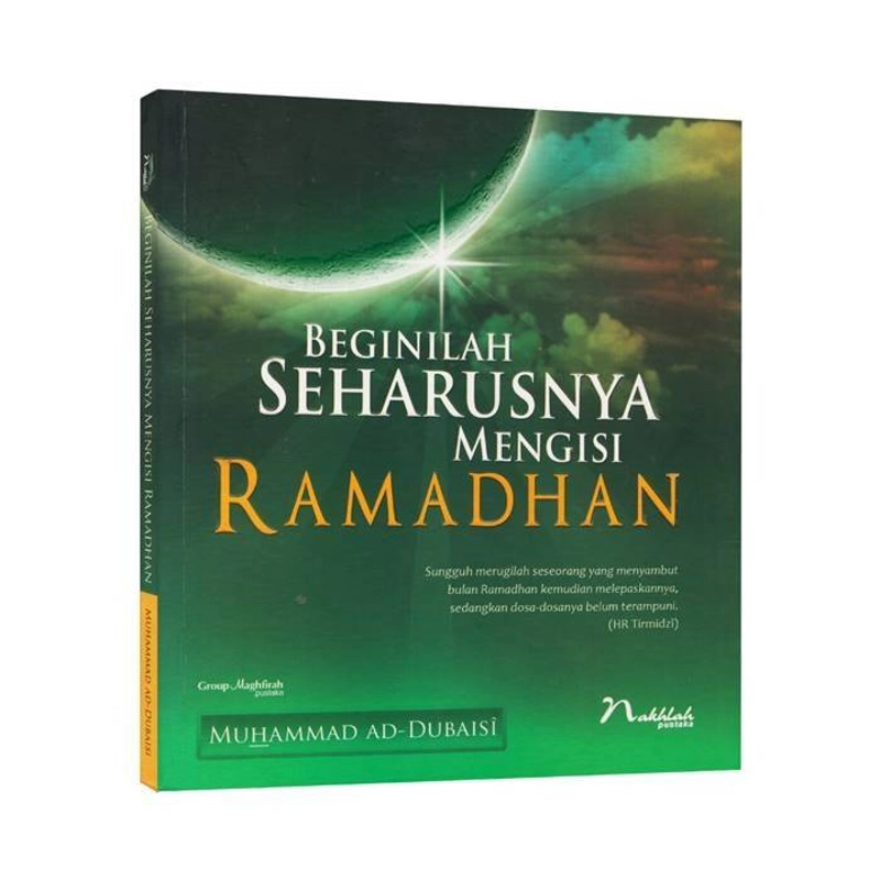 Product image Maghfirah Pustaka - Beginilah Seharusnya Mengisi Ramadhan Soft cover 17 x 15 x 1 cm HITAM PUTIH (B/W)