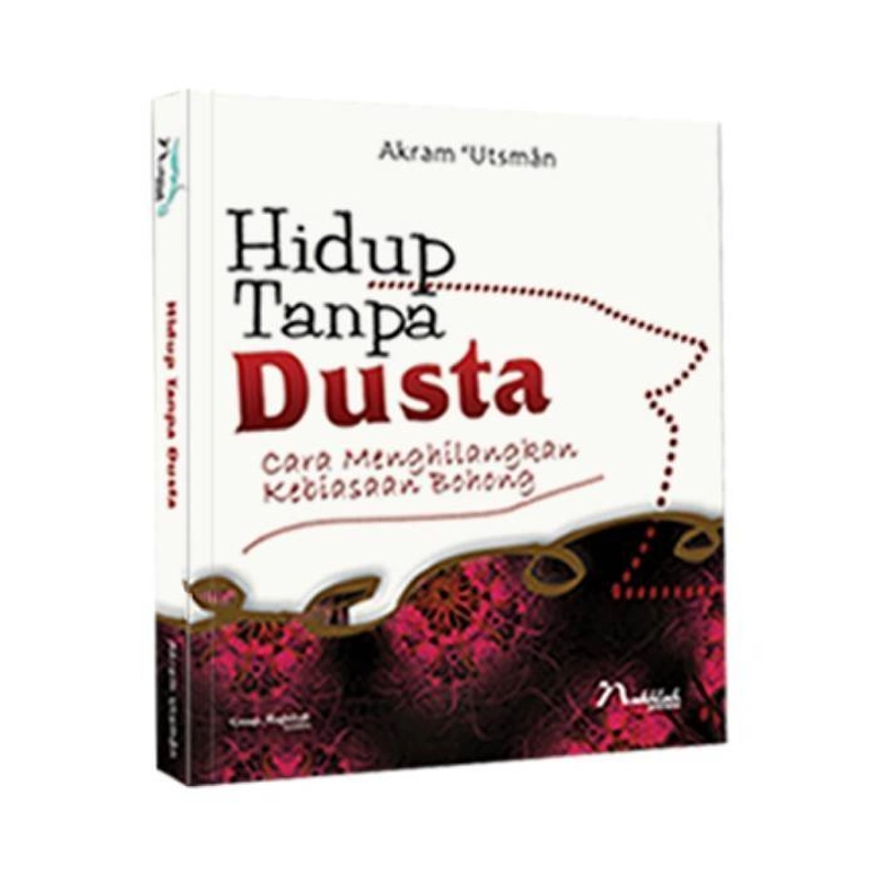 Product image Maghfirah Pustaka - Hidup Tanpa Dusta Soft cover 17 x 15 x 1 cm HITAM PUTIH (B/W)