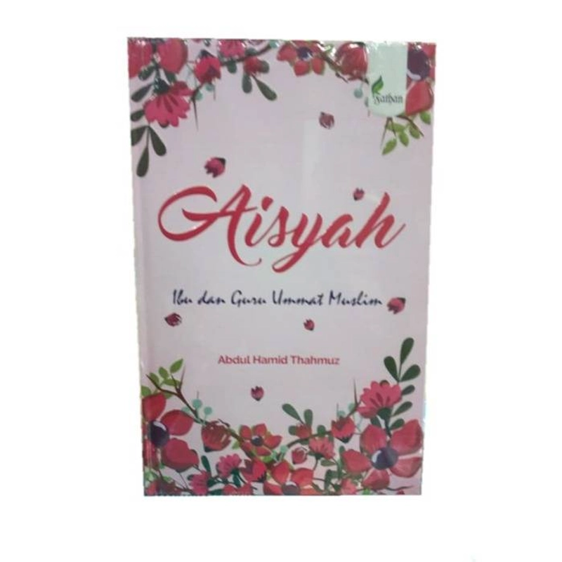 Product image Sygma Kaya Imaji - Aisyah Ibu Dan Guru Ummat Muslim 23 x 15 Hard Cover (HC) PUTIH
