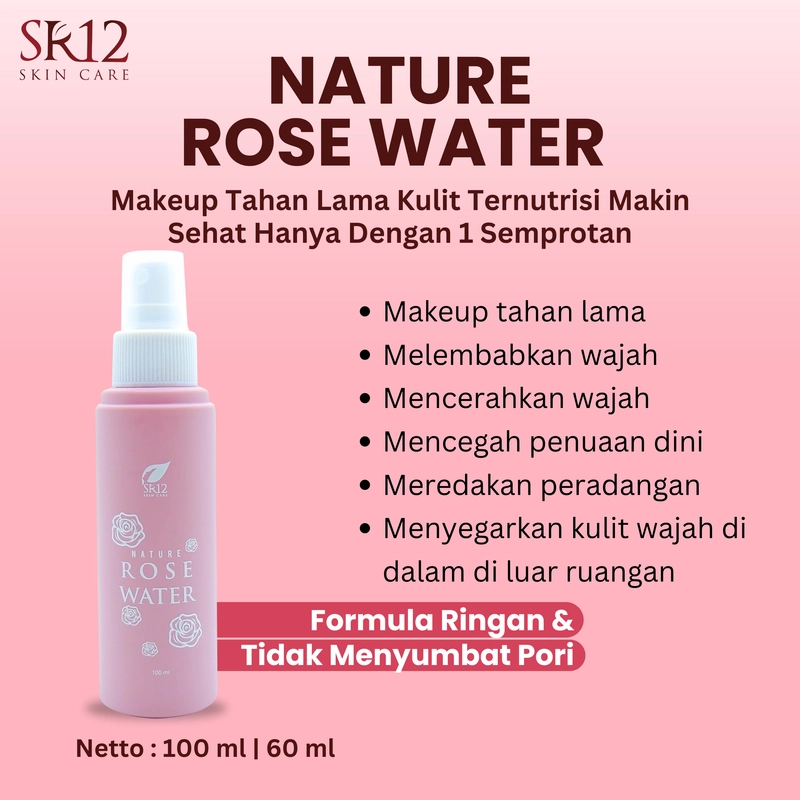 Product image SR12 Nature Rose Water Face Spray Makeup Tahan Lama Kulit Makin Cerah 100 ml Rose Water