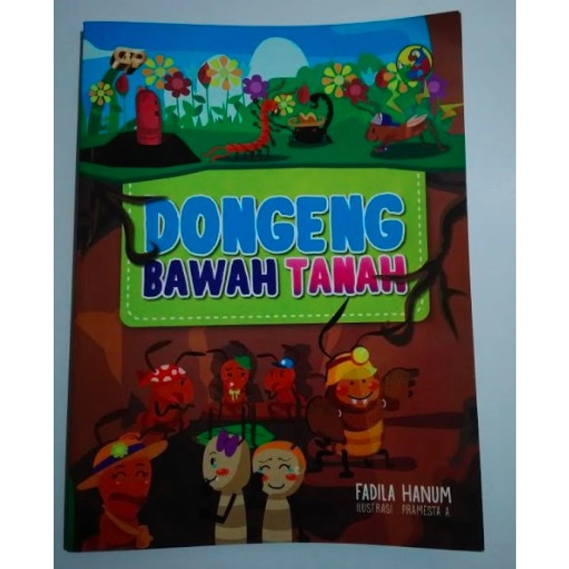 Product image Buku Anak - Dongeng Bawah Tanah 28 cm x 21 cm SC