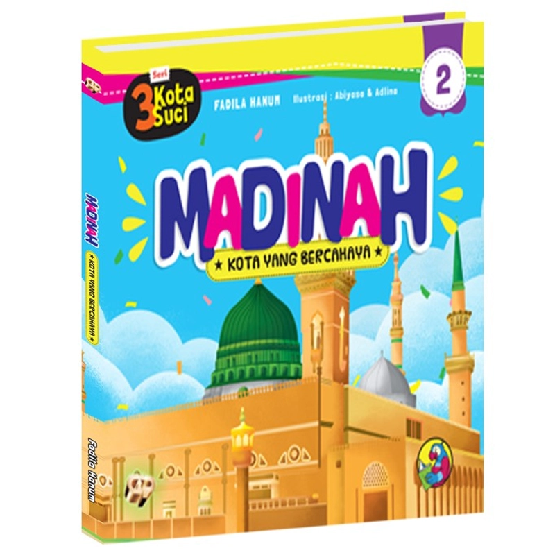 Product image Seri 3 Kota Suci : Madinah - Kota Yang Bercahaya 20 x 21 HC