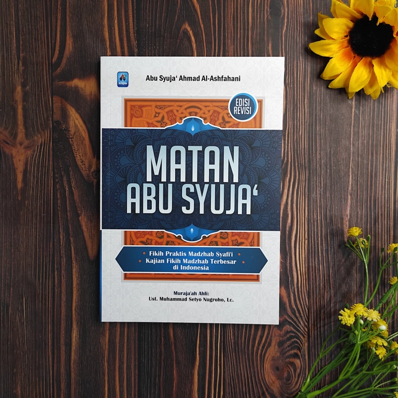 Product image Pustaka Arafah - Matan Abu Syuja Fikih Praktis Madzhab Syafii SC Soft Cover