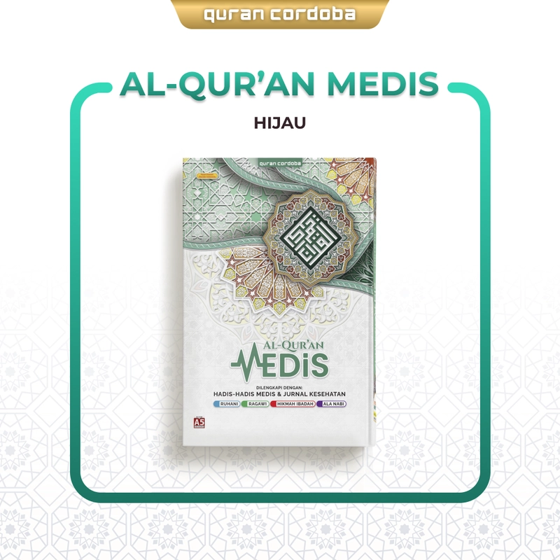 Product image Cordoba - Al Quran Medis A5 Hidup Sehat Cara Rosululloh Ragawi Ruhani Ala Nabi & Hikmah Ibadah A5 Random
