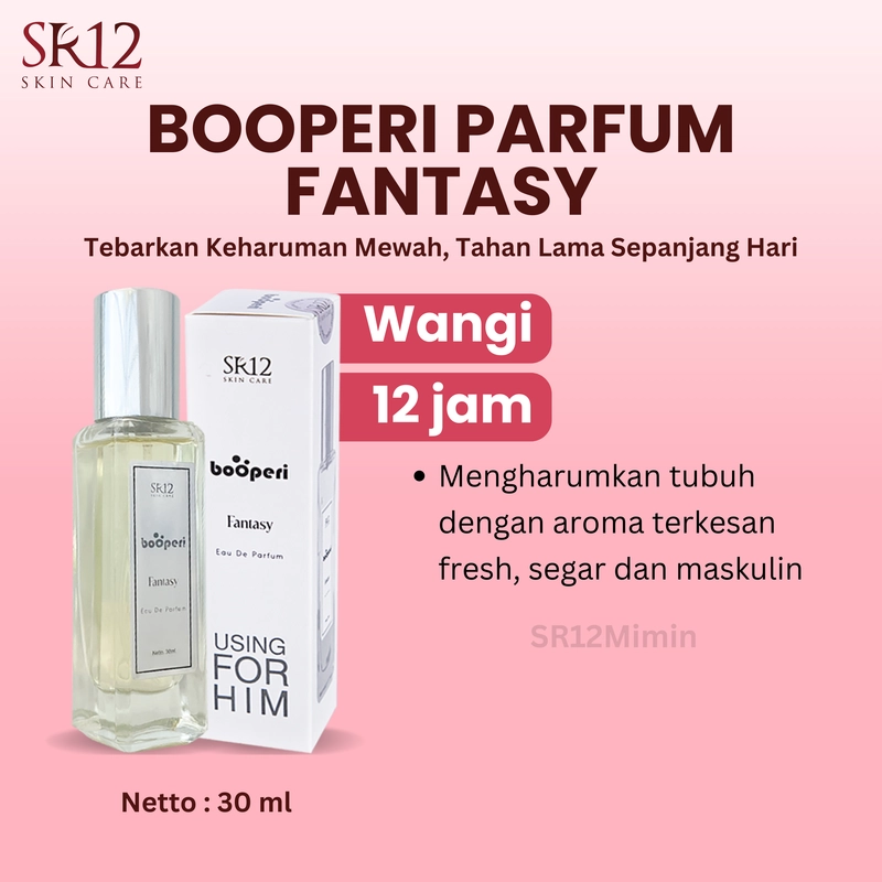 Product image SR12 Parfum Fantasy Booperi Aroma Fresh Segar Maskulin Tahan 12 Jam 30 ml Fantasy