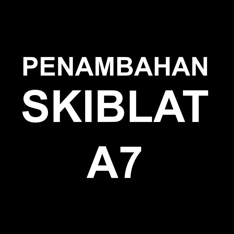 Product image Halim Quran - TAMBAHAN SISIPAN SKIBLAT UNTUK PENGAJIAN LEMBAGA DSB B7 1 Halaman