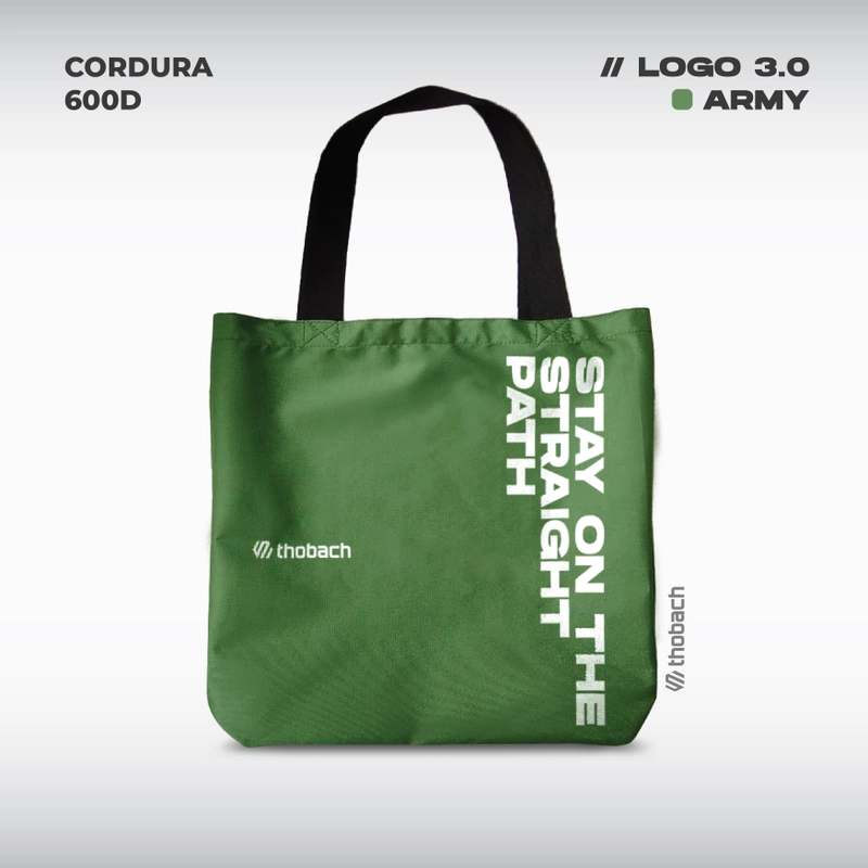 Product image Thobach official - THOBACH Tote Bag Cordura STAY ON THE STRAIGHT PATH Warna Army