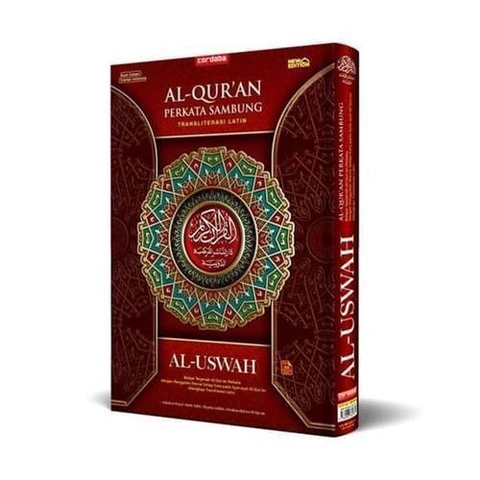 Cordoba al-Quran Mudah Baca Al Uswah Transliterasi Latin Perkata Sambung