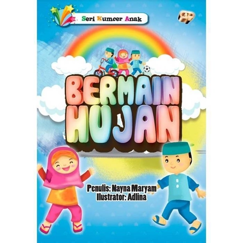Gema Insani Buku Kumpulan Cerpen Anak Islami ; Bermain Hujan