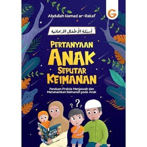 Gema Insani Pertanyaan Anak Seputar Keimanan