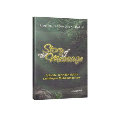Maghfirah Pustaka - Story Of The Message Muhammad SAW