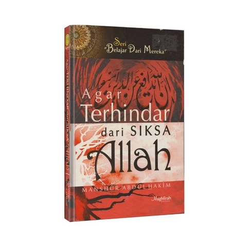 Maghfirah Pustaka - Agar Terhindar dari Siksa Allah