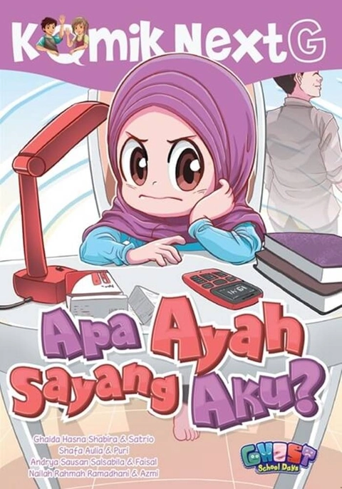 Mizan Buku Anak Komik Next G Apa Ayah Sayang Aku?