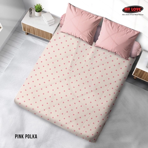 MY LOVE - ALL NEW MY LOVE Sprei Pink Polka