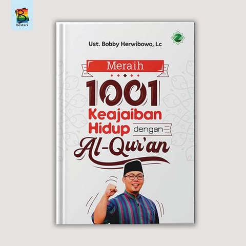 Zikrul Bestari - Meraih 1001 Keajaiban Hidup Dengan Al-Qur'An