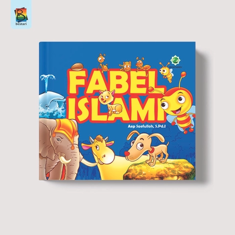 Zikrul Bestari - Buku Cerita Anak Bergambar seri Fabel Islami Hard Cover