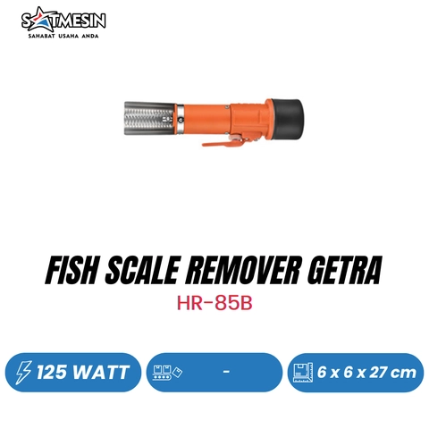 SATMESIN - MESIN PEMBERSIH SISIK IKAN HR-85B GETRA