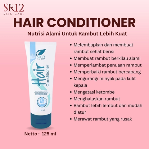SR12 Hair Conditioner Merawat Rambut Sehat Lembut Dan Mudah Diantur