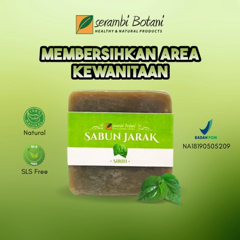 SERAMBI BOTANI - Sabun Jatropha Sirih Sabun Organik Natural Herbal Alami - Untuk Merawat Area Kewanitaan