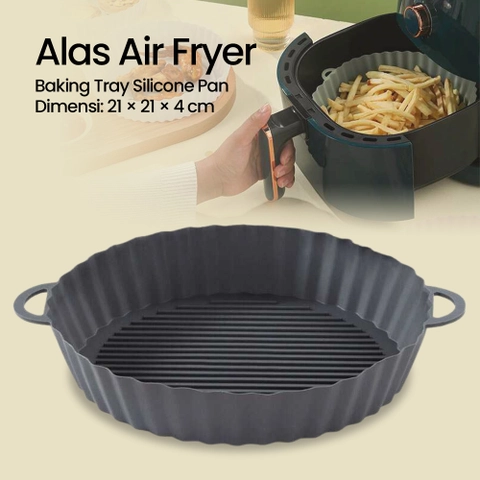 RUMAH RAYA - (PO) Alas Air Fryer Baking Tray Silicone Pan - M02