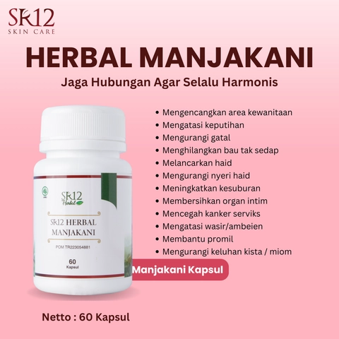 SR12 Manjakani Merapatkan Kewanitaan Mengatasi Keputihan Gatal Dan Bau Tidak Sedap