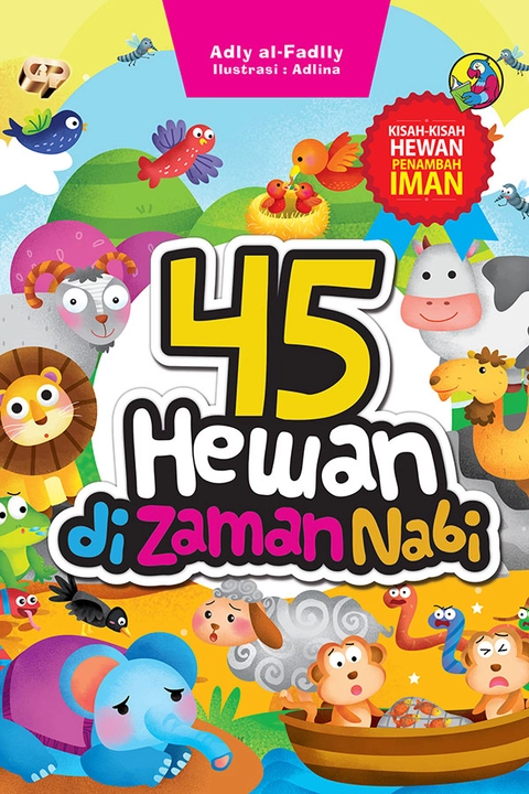 Gema Insani 45 Hewan di Zaman Nabi Kisah-Kisah Hewan Penambah Iman