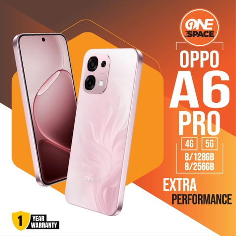 One Space - OPPO A6 Pro 4G 5G 8/128 8/256GB