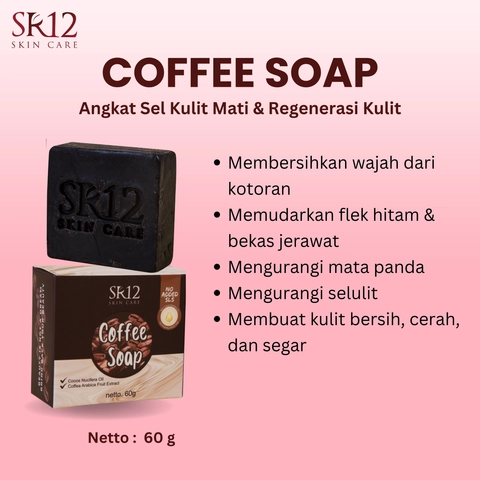 SR12 Coffee Soap Sabun Kopi Mencerahkan Wajah Menghilangkan Flek Hitam Bekas Jerawat