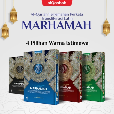 Al Qosbah - Quran Marhamah
