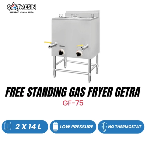 SATMESIN - GETRA Gas Deep Fryer GF-75 / Penggorengan Gas GF75