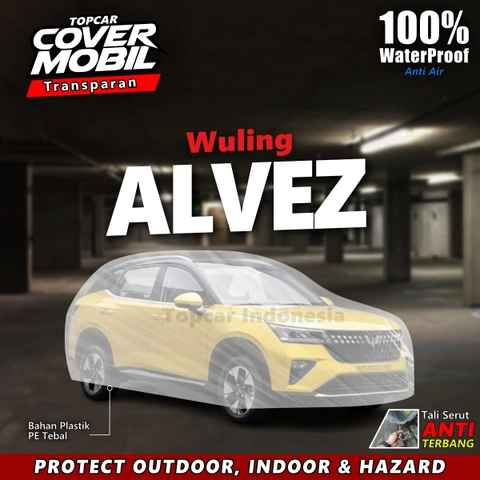 Topcar Indonesia - TOPCAR - Cover Mobil Transparan Wuling Alvez