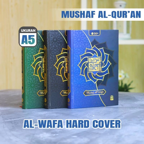 Halim Quran - MUSHAF AL-QURAN AL-WAFA A5 HARD COVER UKURAN SEDANG DENGAN COVER KASUAL