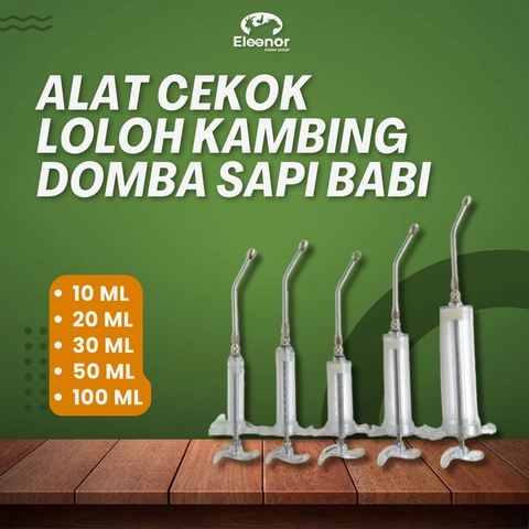 Eleanor Farm Shop - Alat Cekok Loloh Kambing Domba Sapi Babi 10ml 20ml 30ml 50ml 100ml