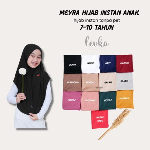 Leika - MEYRA HIJAB INSTAN ANAK/ HIJAB NON PET PREMIUM 7 - 10TAHUN/ KERUDUNG SEKOLAH ANAK
