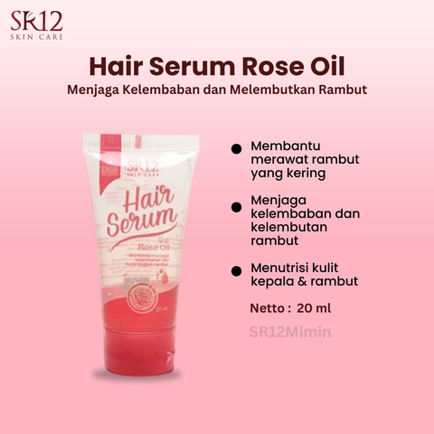 SR12 Indonesia - SR12 Hair Serum Rose Oil Melembabkan dan Melembutkan Rambut