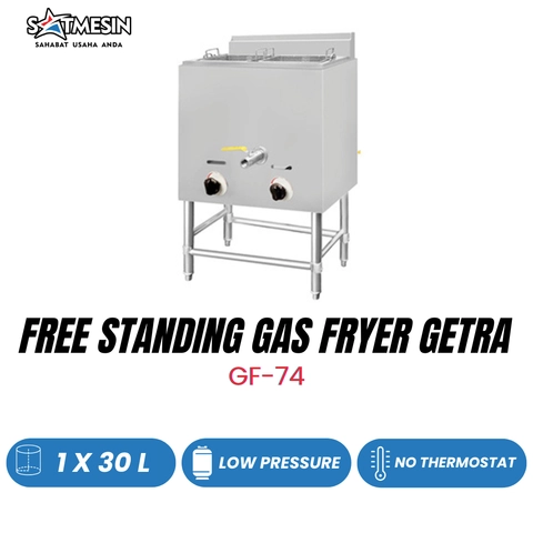SATMESIN - Getra GF-74 Gas Deep Fryer 30 Liter 1Tank 2 Basket