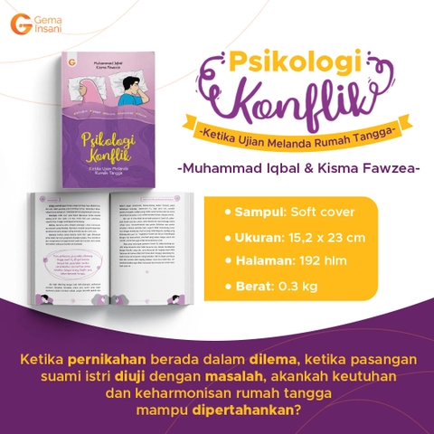 Gema Insani - Psikologi Konflik Ketika Ujian Rumah Tangga Melanda