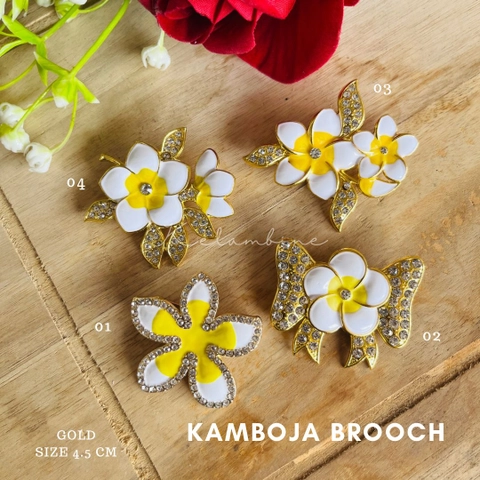 Kelambine - Kamboja Brooch Bros Kamboja